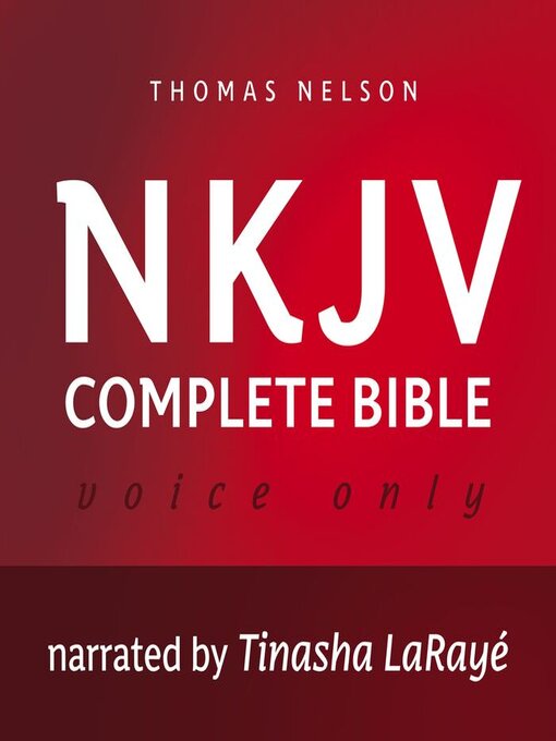 Title details for Voice Only Audio Bible--New King James Version, NKJV (Narrated by Tinasha LaRayé) by Tinasha LaRayé - Wait list